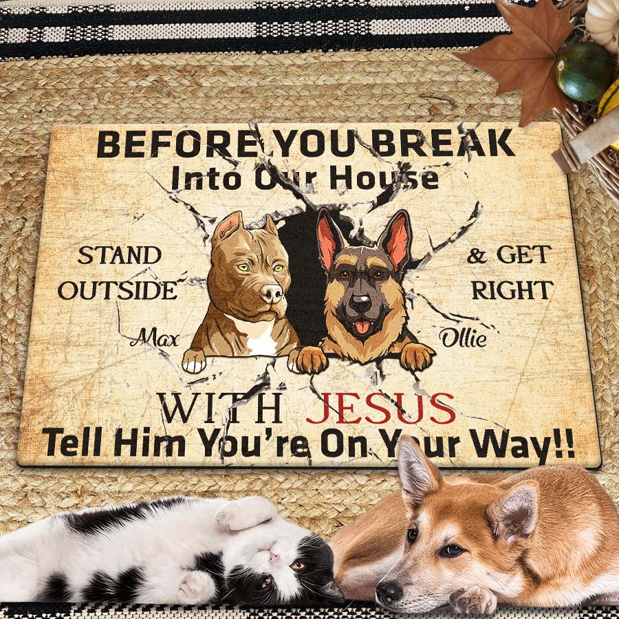 Pet Door Mats Personalized Doormats With Dogs Before You Break Into pet-door-mats-personalized-doormats-with-dogs-before-you-break-into