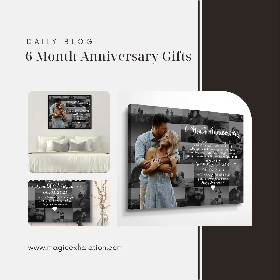 Top 34+ 6 Month Anniversary Gifts for Him You Should Notice