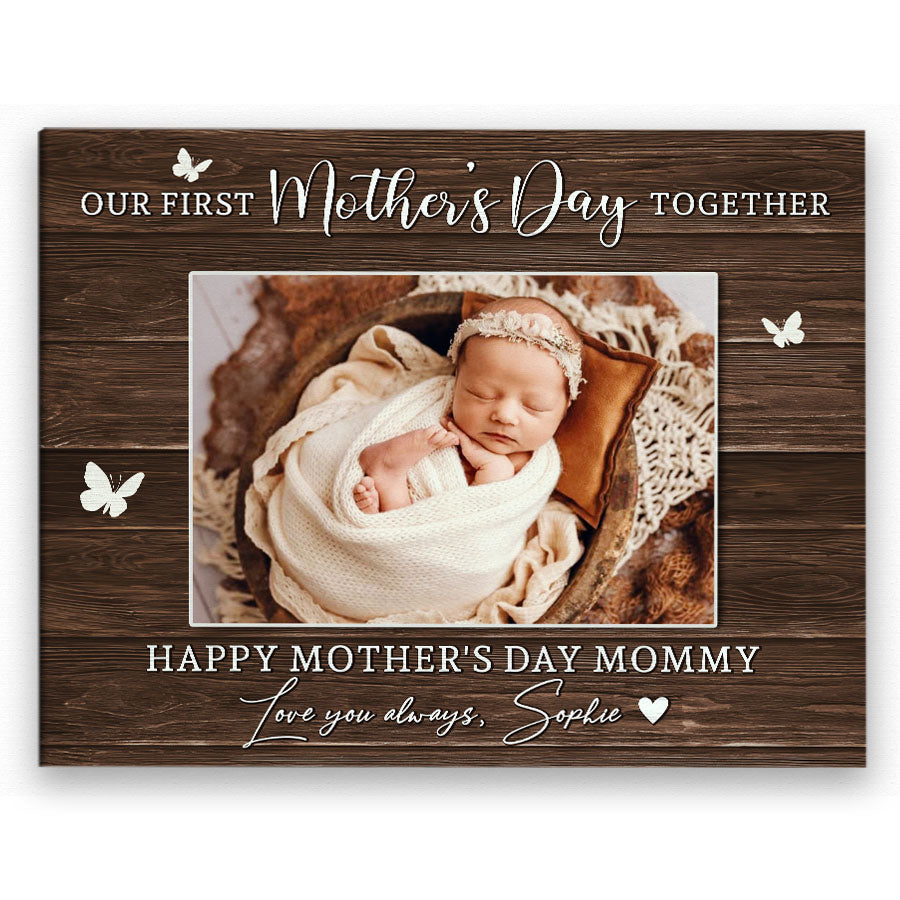 Our First Mothers Day Together Canvas