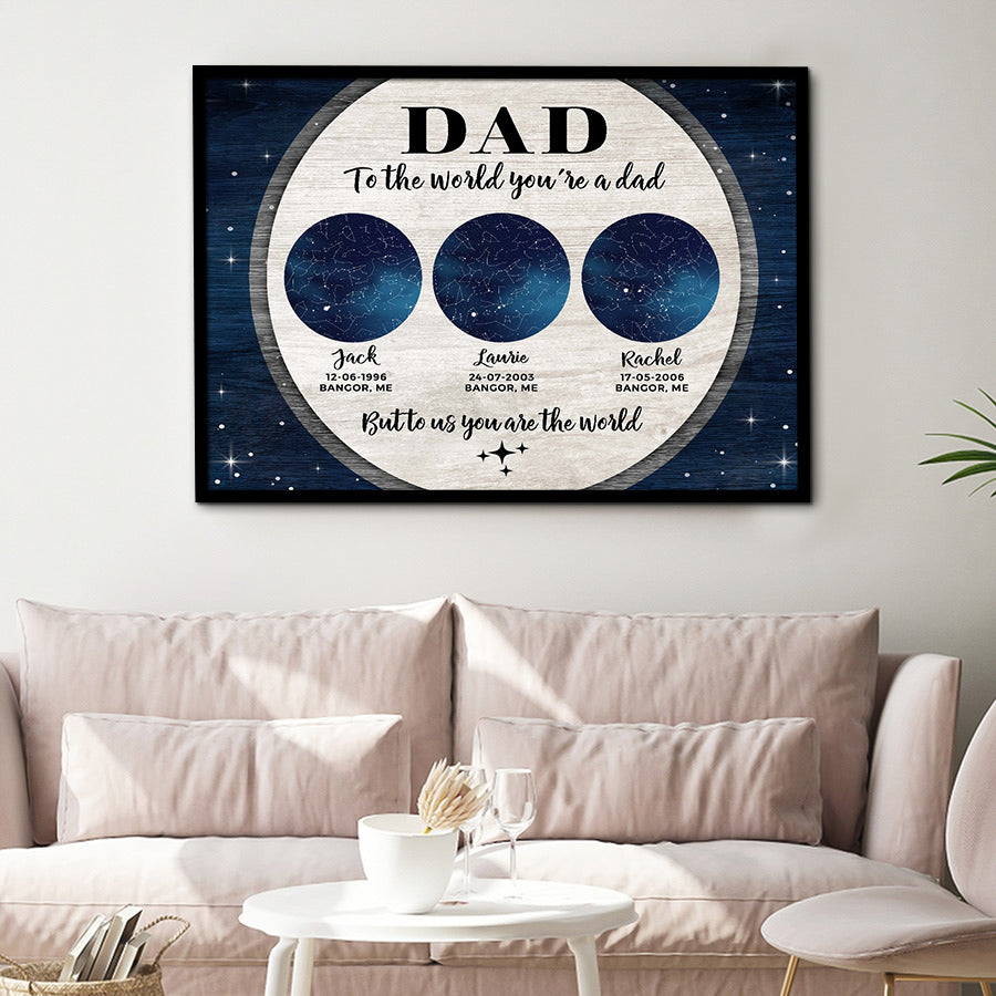 Father’S Day Canvas Prints | Dad To The World You’Re A Dad ...