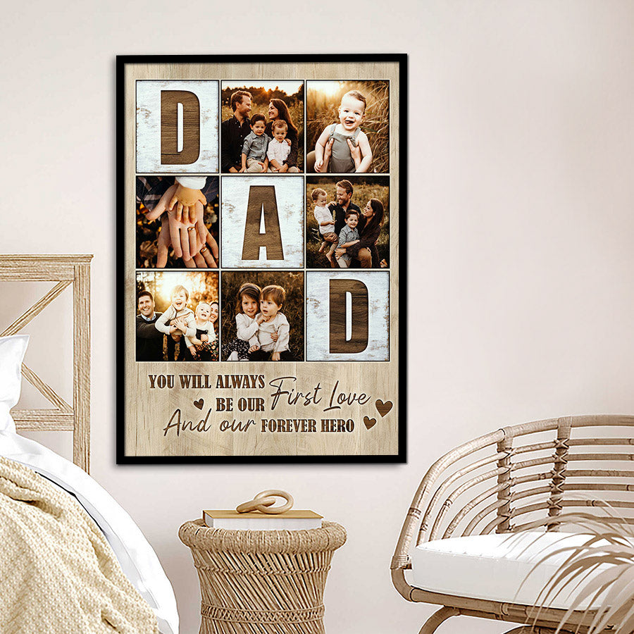 Father’S Day Collage Canvas | Dad You Will Always Be Our First Love ...
