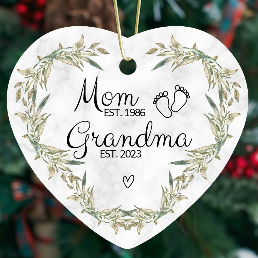 Mom Est Grandma Est Ornament
