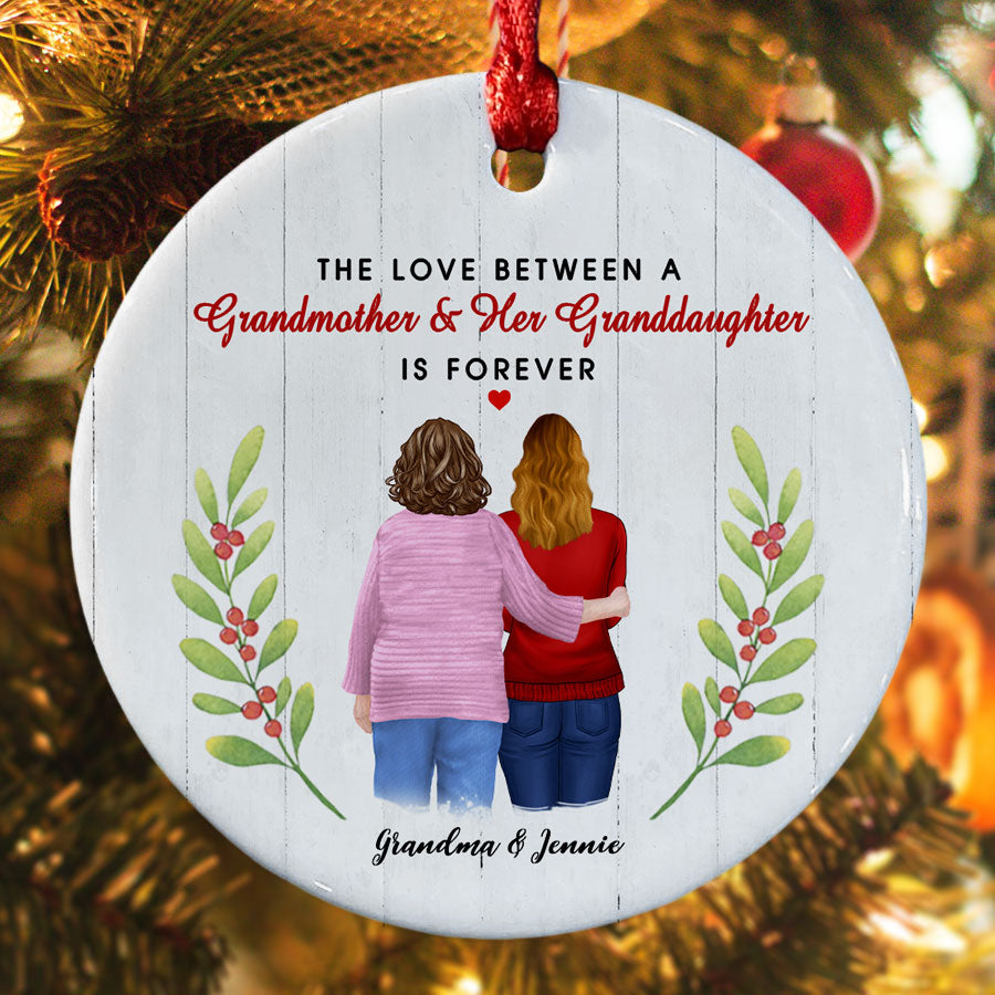 The Love Between a Grandmother and Granddaughter Is Forever Ornament