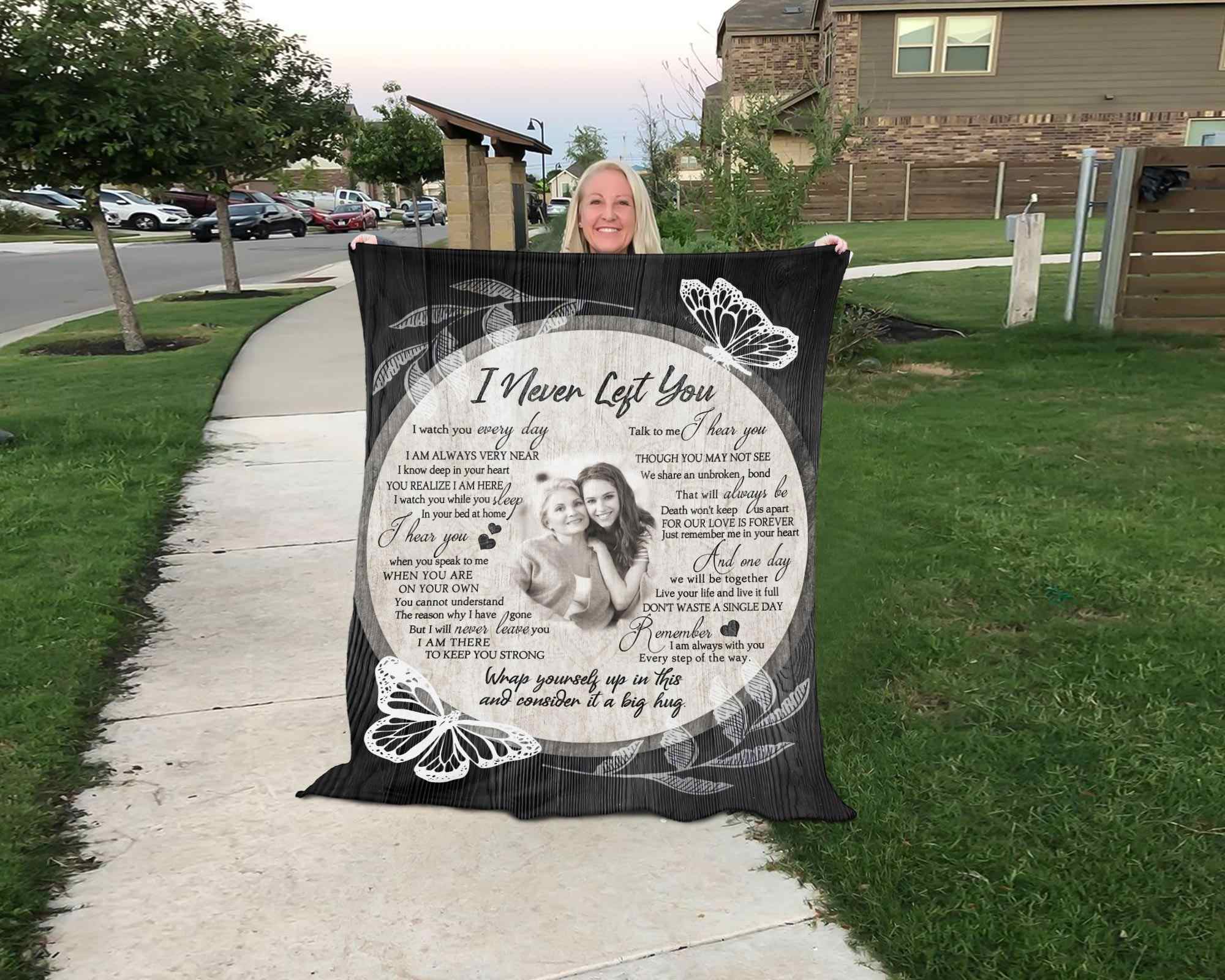 Memory Blankets For Loss Of Wife With I Never Left You